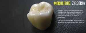 Monolithic Zirconia - Stewart Dental Lab